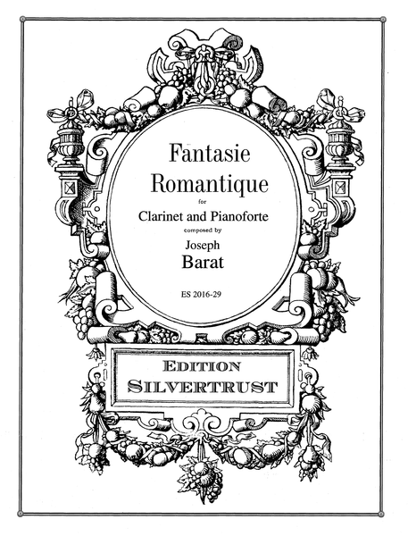 Barat, Joseph Edouard: Fantaisie Romantique, For Clarinet & Piano ...