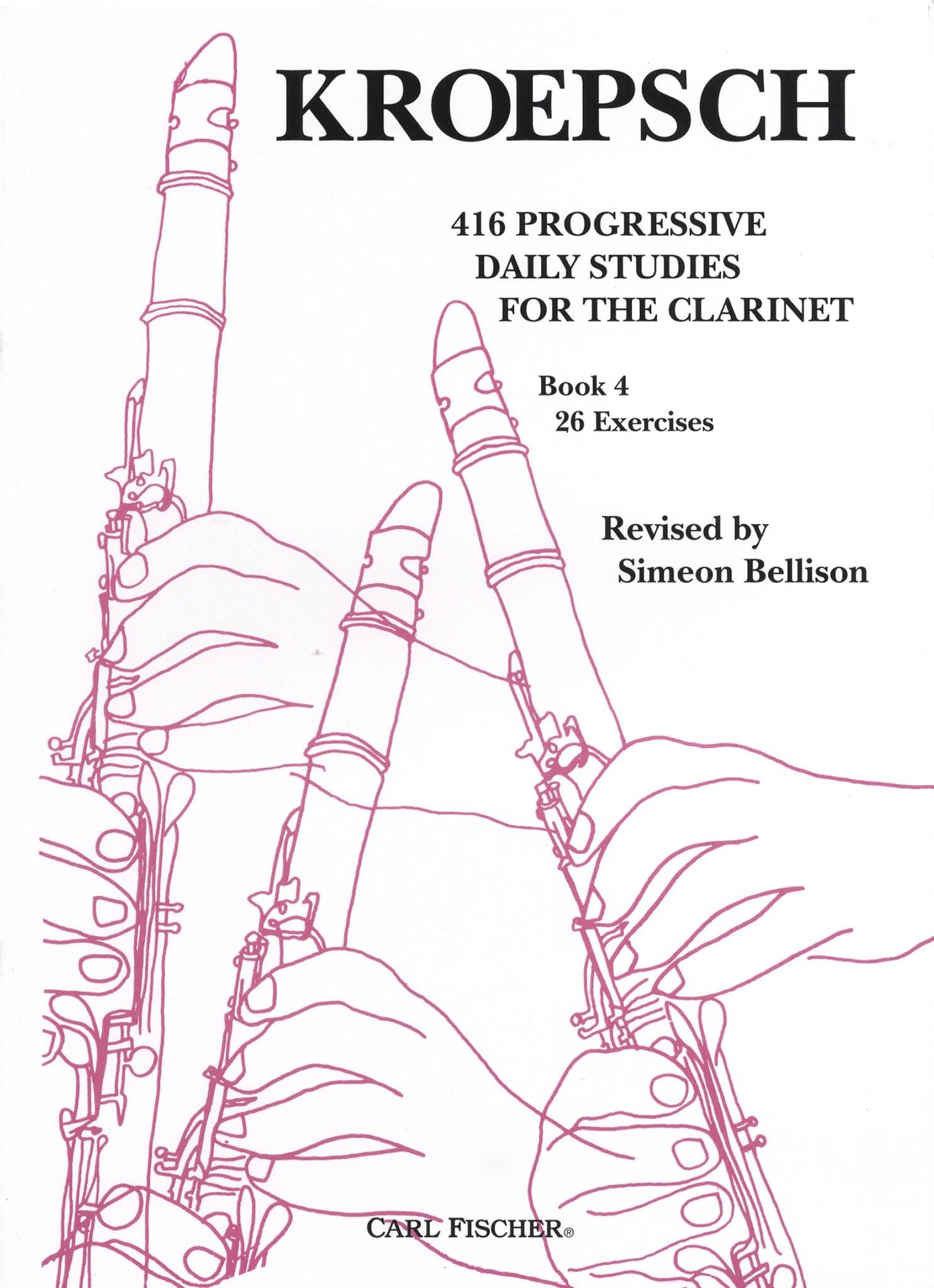 Kroepsch: 416 Progressive Clarinet 4 Fischer – CAMco Book LLC Carl | Music, Studies